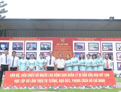 ĐẢNG ỦY BQL DSVH MỸ SƠN THỰC HIỆN TRƯNG BÀY CHUYÊN ĐỀ TỔNG KẾT 10 NĂM THỰC HIỆN CHỈ THỊ 05 - CT/TW VỀ ĐẨY MẠNH HỌC TẬP VÀ LÀM THEO TƯ TƯỞNG, ĐẠO ĐỨC, PHONG CÁCH HỒ CHÍ MINH